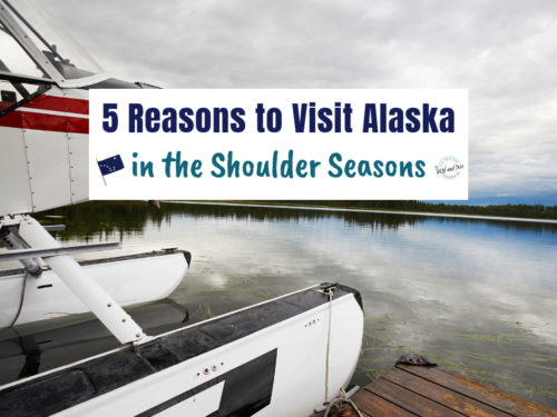5 Reasons to Visit Alaska in the Shoulder Seasons #alaska #travelalaska #visitalaska